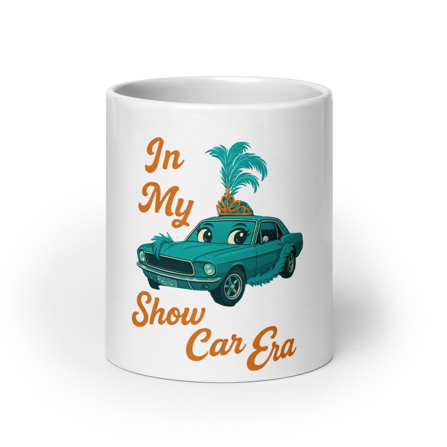 In My Show Car Era White glossy mug