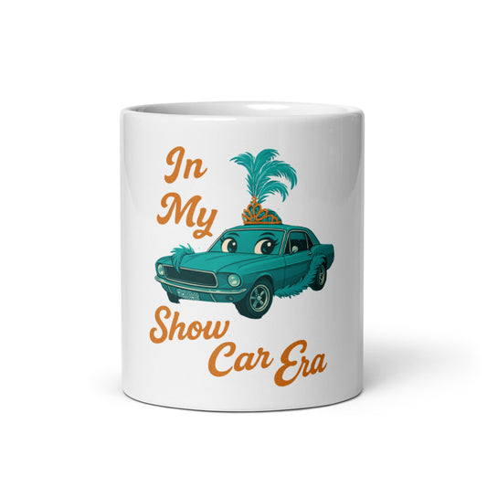In My Show Car Era White glossy mug